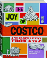 THE JOY OF COSTCO: A Treasure Hunt from A to Z