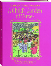 A CHILD'S GARDEN OF VERSES: Children's Classic Collections
