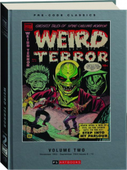 PRE-CODE CLASSICS, VOLUME TWO: Weird Terror