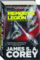 MEMORY'S LEGION: The Complete Expanse Story Collection