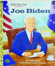 JOE BIDEN: A Little Golden Book Biography
