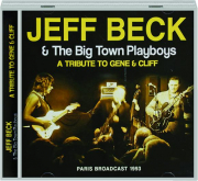 JEFF BECK & THE BIG TOWN PLAYBOYS