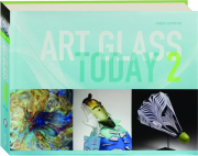 ART GLASS TODAY 2