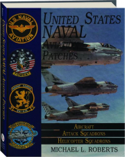 UNITED STATES NAVAL AVIATION PATCHES: Aircraft / Attack Squadrons / Helicopter Squadrons