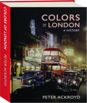 COLORS OF LONDON: A History