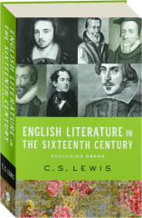 ENGLISH LITERATURE IN THE SIXTEENTH CENTURY