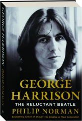 GEORGE HARRISON: The Reluctant Beatle