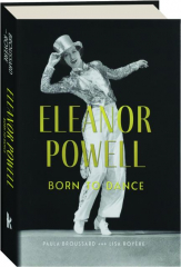 ELEANOR POWELL: Born to Dance