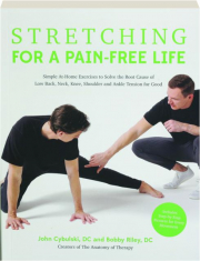 STRETCHING FOR A PAIN-FREE LIFE