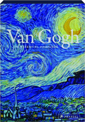 VAN GOGH: The Essential Paintings