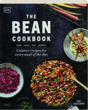 THE BEAN COOKBOOK: Creative Recipes for Every Meal of the Day