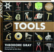 TOOLS: A Visual Exploration of Implements and Devices in the Workshop