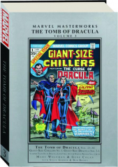 THE TOMB OF DRACULA, VOLUME 3: Marvel Masterworks