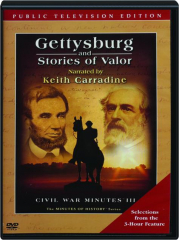 GETTYSBURG AND STORIES OF VALOR