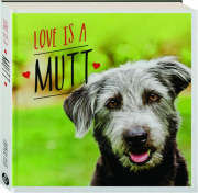 LOVE IS A MUTT