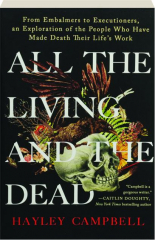 ALL THE LIVING AND THE DEAD