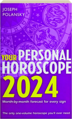 YOUR PERSONAL HOROSCOPE 2024