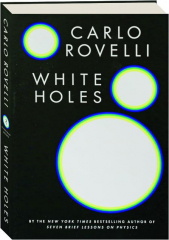 WHITE HOLES