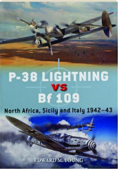 P-38 LIGHTNING VS BF 109: Duel 131