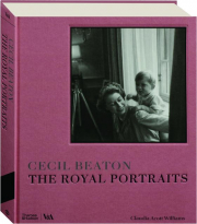 CECIL BEATON: The Royal Portraits