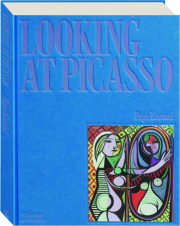 LOOKING AT PICASSO