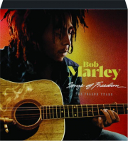 BOB MARLEY: Songs of Freedom