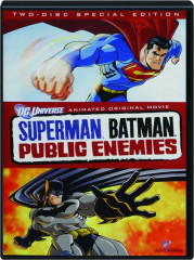SUPERMAN / BATMAN: Public Enemies