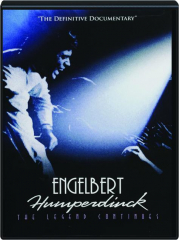 ENGELBERT HUMPERDINCK: The Legend Continues