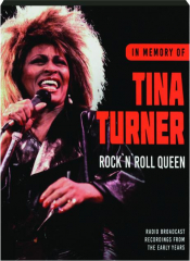 TINA TURNER: Rock 'n' Roll Queen