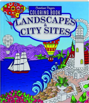 LANDSCAPES & CITY SITES: Creative Pages Coloring Book