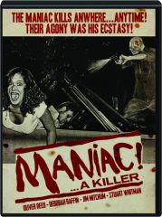MANIAC!...A KILLER