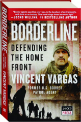BORDERLINE: Defending the Home Front