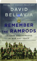 REMEMBER THE RAMRODS: An Army Brotherhood in War and Peace