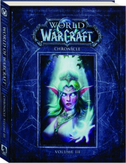 WORLD OF WARCRAFT CHRONICLE, VOLUME III