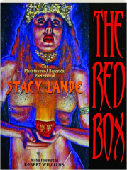 THE RED BOX: The Phantasma-Allegorical Portraits of Stacy Lande