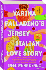 VARINA PALLADINO'S JERSEY ITALIAN LOVE STORY