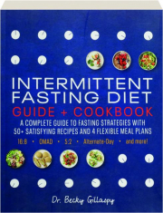 INTERMITTENT FASTING DIET GUIDE + COOKBOOK