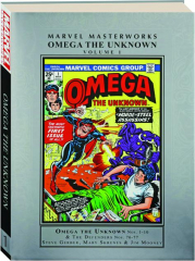 OMEGA THE UNKNOWN, VOLUME 1: Marvel Masterworks