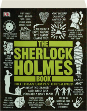 THE SHERLOCK HOLMES BOOK: Big Ideas Simply Explained