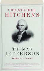 THOMAS JEFFERSON: Author of America