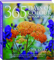 365 DAYS OF COLOUR IN YOUR GARDEN