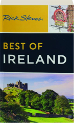 RICK STEVES BEST OF IRELAND, FOURTH EDITION