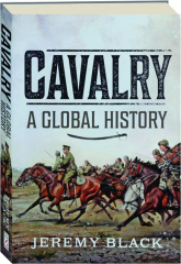 CAVALRY: A Global History