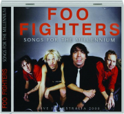 FOO FIGHTERS: Songs for the Millennium