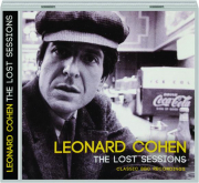 LEONARD COHEN: The Lost Sessions