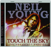 NEIL YOUNG: Touch the Sky