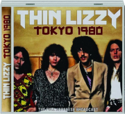 THIN LIZZY: Tokyo 1980