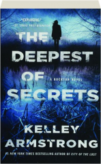 THE DEEPEST OF SECRETS
