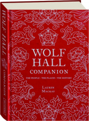 WOLF HALL COMPANION