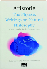 THE PHYSICS: Writings on Natural Philosophy